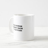 人間の礼儀を取り戻す コーヒーマグカップ (正面左)