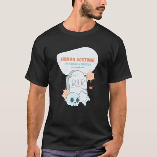 人間の衣装。実はドラキュラ・ハロウィーン・ファンだ Tシャツ (正面)