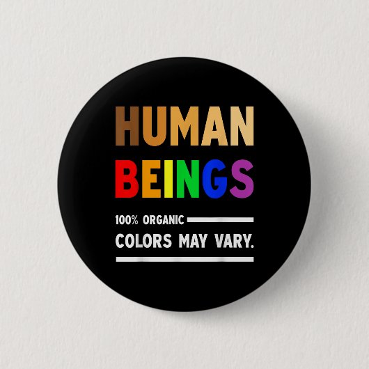 人間の100%の色はオーガニックLgbtによって異なる場合がある 缶バッジ (正面)