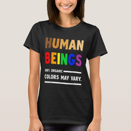 人間の100%の色はオーガニックLgbtによって異なる場合がある Tシャツ (正面)