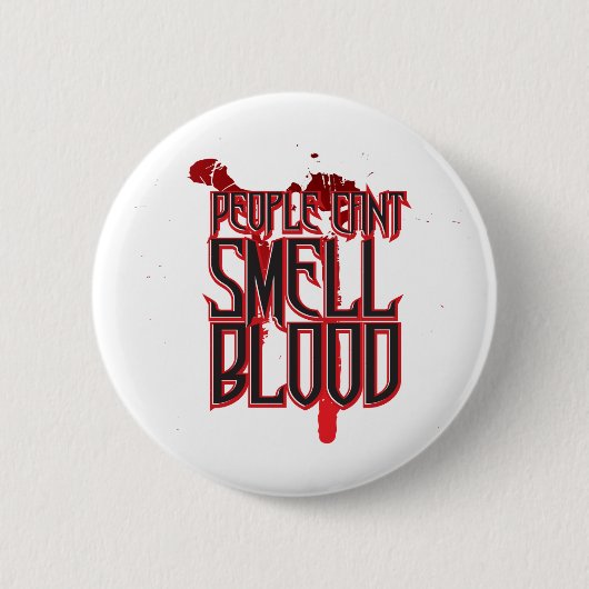人間は血の匂いがしない 缶バッジ (正面)