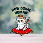 人間を屈服させる アクリルサイン (ニュートラル)