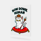 人間を屈服させる アクリルサイン (傾斜)