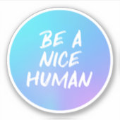 人間カラフルの優しさ引用文 シール (正面)