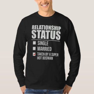 人間関係状態がホットボスニアプライドボスにより取得 Tシャツ