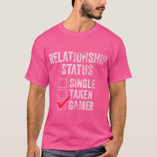 人間関係状態独身の撮影ゲーマービデオゲーマー Tシャツ