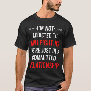人間関係闘牛ブルファイター Tシャツ