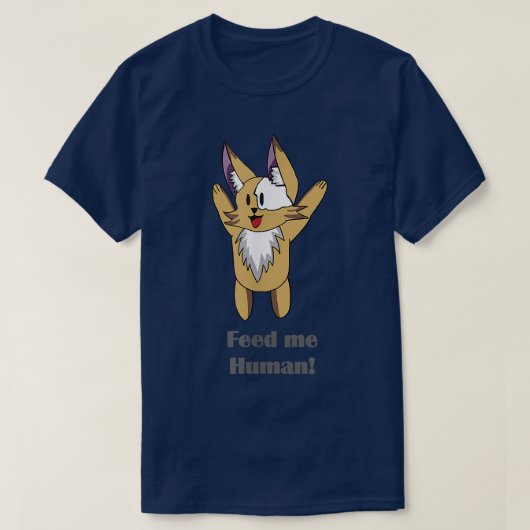 人間食べ物を与えの私 Tシャツ (デザイン正面)