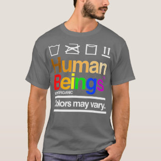 人間100色はLGBTオーガニック Pridによって異なる場合がある Tシャツ