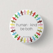人間 · 親切 缶バッジ (正面)