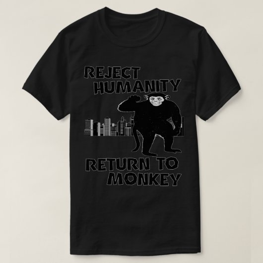 人類が猿に戻るのを拒絶おもしろいする Tシャツ (デザイン正面)
