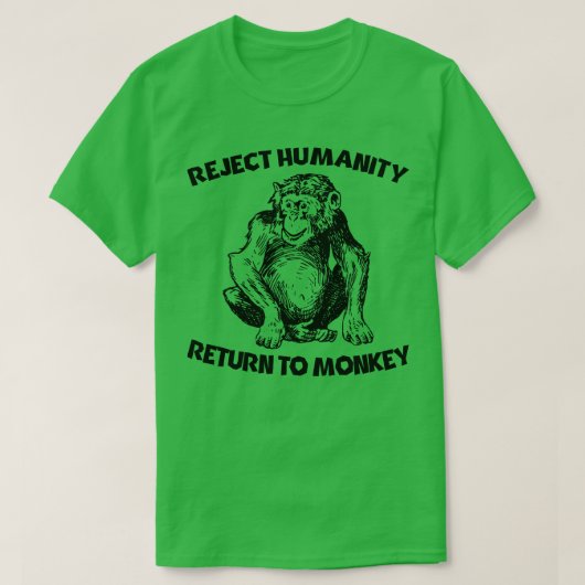 人類のサルへの復帰を拒否する Tシャツ (デザイン正面)