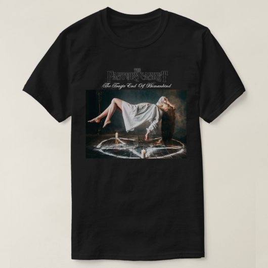 人類の悲劇的な終焉Tシャツ Tシャツ (デザイン正面)