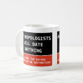 人類学おもしろい者はどんな冗談でもデートする コーヒーマグカップ (正面左)