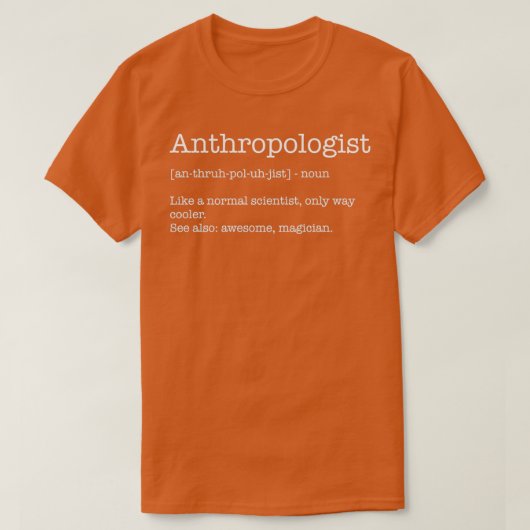 人類学定義人類学者 Tシャツ (デザイン正面)