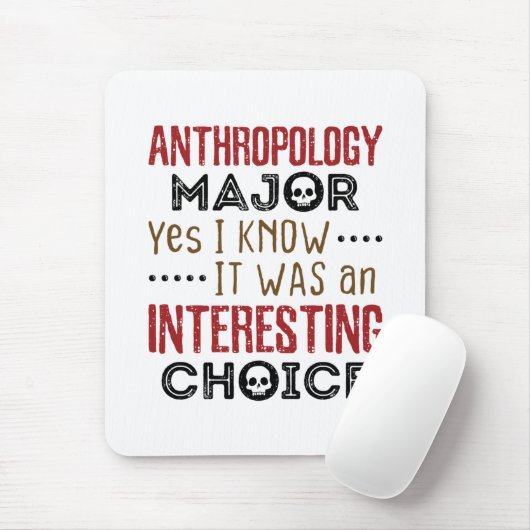 人類学専攻のYes私は興味深い選択を知っている マウスパッド (マウス)