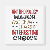 人類学専攻のYes私は興味深い選択を知っている マグネット (正面)