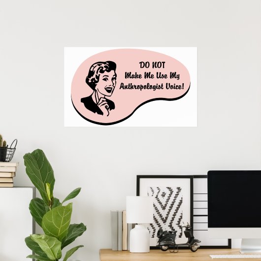 人類学者の声 ポスター (ホームオフィス)