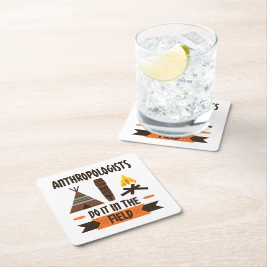 人類学者はフィールド人類学でこれを行う スクエアペーパーコースター (インサイチュ)