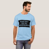 人類学者食べ物を与えはやめて Tシャツ (正面フル)