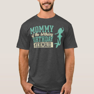 人魚のための誕生日人魚のママ Tシャツ