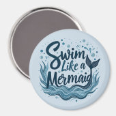 人魚のように泳お洒落ぐ海引用文 マグネット (正面/裏面)