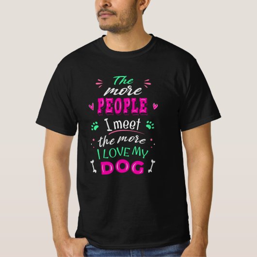 人+は+会うほど+犬+が好き Tシャツ (正面)