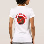 今いじめることを止めて下さい: いじめる防止をいじめないで下さい Tシャツ (裏面)