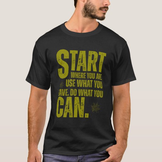 今いる場所から始めよう - 最初の1歩の力 Tシャツ (正面)