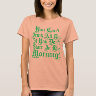 今から飲まないもしと一日飲めぬ Tシャツ
