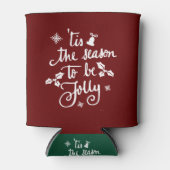 今が～になる季節すてきだ 缶クーラー (正面)