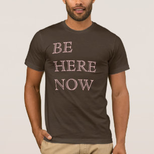今ここにあって下さい Tシャツ