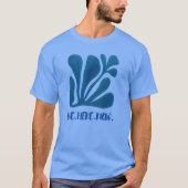 今ここに在る Tシャツ (正面)