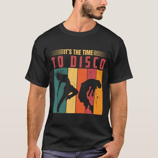 今こそディスコの時だ Tシャツ (正面)
