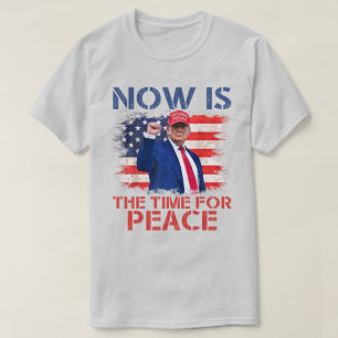 "今こそ平和の時" トランプ風刺Tシャツ Tシャツ