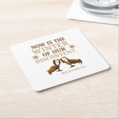 今こそ我らの不満の冬 スクエアペーパーコースター (アングル)