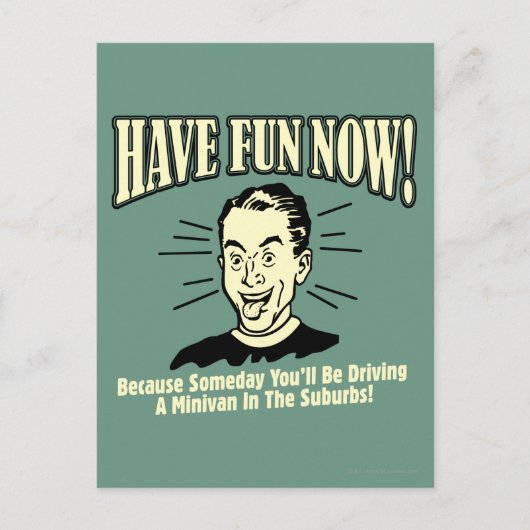 今すぐおもしろいを持っている:ミニバン郊外の運転 ポストカード (正面)