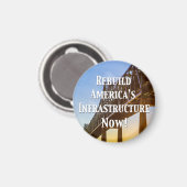 今すぐアメリカのインフラを再構築！ マグネット (正面/裏面)
