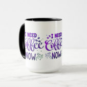 今すぐコーヒーが必要 - カスタム セラミック コンボ マグ | Mic (正面左)