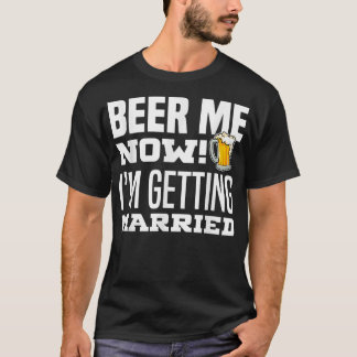 今すぐビール 私は結婚する!面白い新郎 , Tシャツ