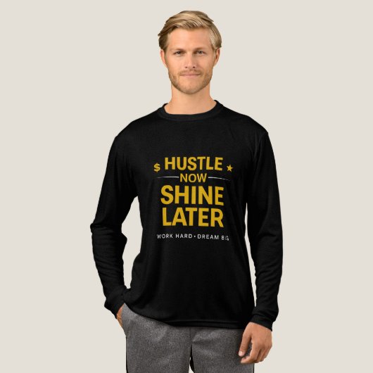今すぐ努力して後で輝け - 頑張れ 夢はでっかく | モットー トライブレンドTシャツ (正面全体)