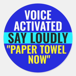 今すぐ大声で紙タオルを言う – 音声が有効 ラウンドシール