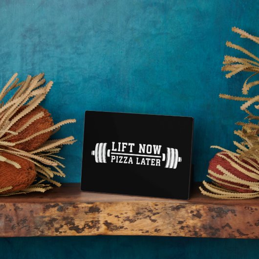 今すぐ持ち上げ，ピザ後で， Barbell - おもしろいノベルティジム フォトプラーク (側面)