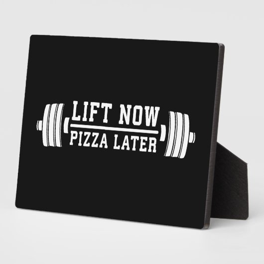 今すぐ持ち上げ，ピザ後で， Barbell - おもしろいノベルティジム フォトプラーク (側面)
