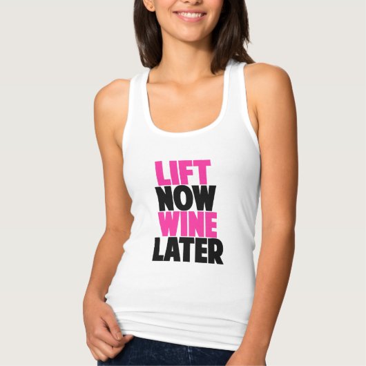 今すぐ持ち上げ、後でワイン タンクトップ (正面)