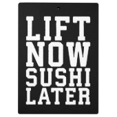 今すぐ持ち上げ、後で寿司 – Carbs -おもしろいノベルティジム クリップボード (裏面)