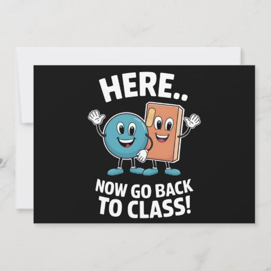 今すぐ教室に戻りなさい 学校の保健師 医療関係者 招待状 (正面)