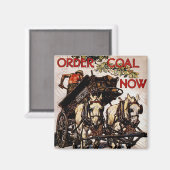 今すぐ石炭を注文 マグネット (正面/裏面)