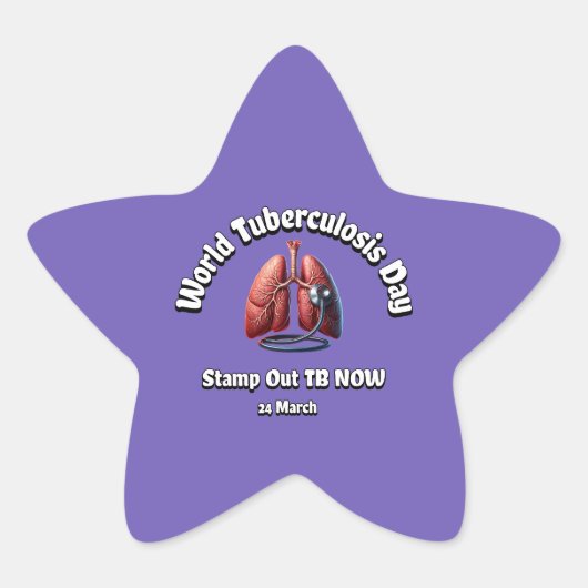今すぐ結核を刻印しなさい。世界結核の日。 星シール (正面)