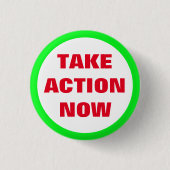 今すぐ行動を起こす – 緑/絶滅の反乱/地球 缶バッジ (正面)